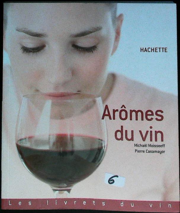 Arômes du vin : livres pas cher d'occasion, de seconde main de l'association Lire et Créer