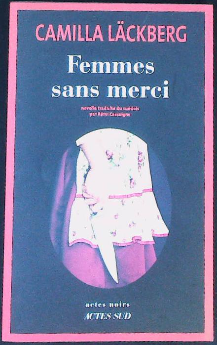 Femmes sans merci : livres pas cher d'occasion, de seconde main de l'association Lire et Créer
