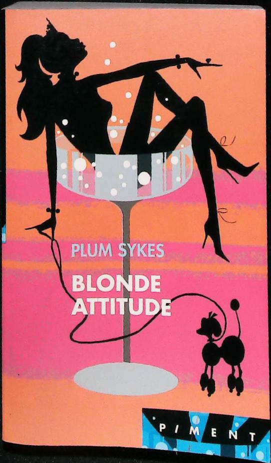 Blonde attitude : livres pas cher d'occasion, de seconde main de l'association Lire et Créer