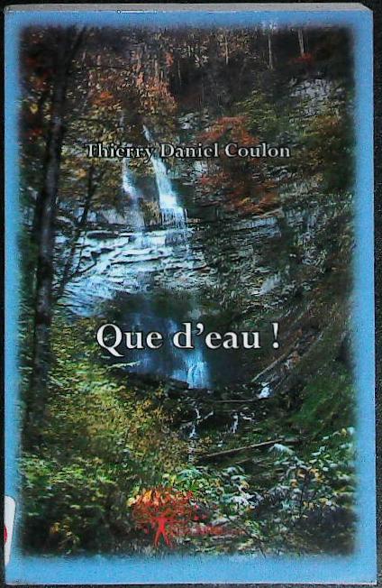 Que d'eau ! : livres pas cher d'occasion, de seconde main de l'association Lire et Créer