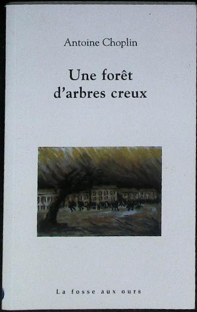 Une forêt d'arbres creux : livres pas cher d'occasion, de seconde main de l'association Lire et Créer