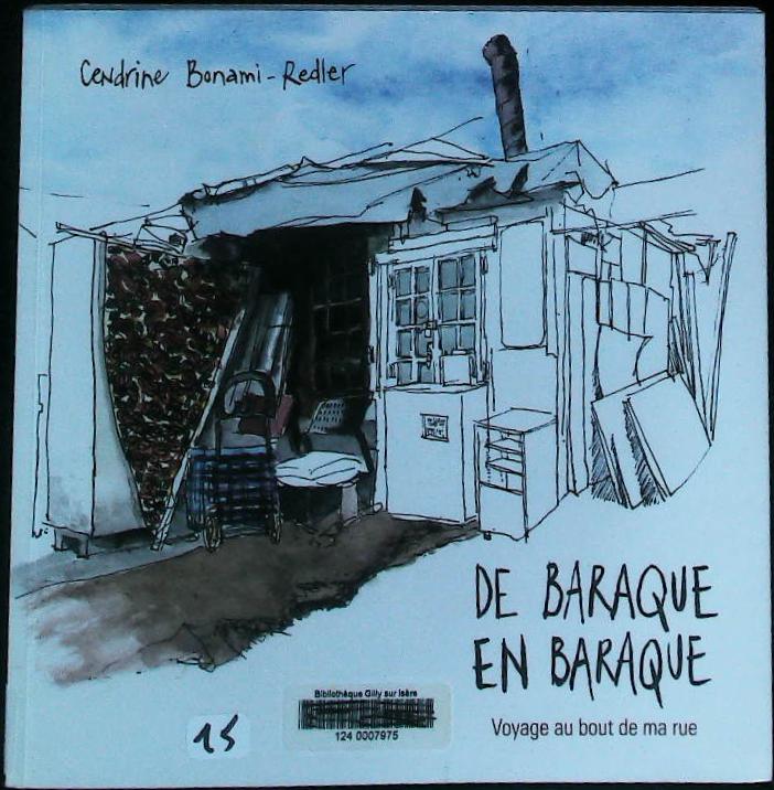 De baraque en baraque, voyage au bout de ma rue : livres pas cher d'occasion, de seconde main de l'association Lire et Créer
