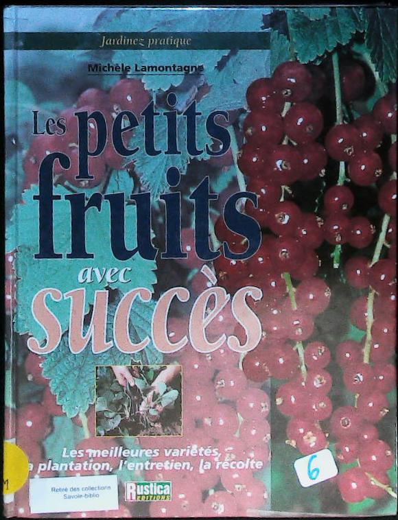Les petits fruits avec succès : livres pas cher d'occasion, de seconde main de l'association Lire et Créer