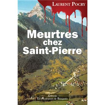 Meurtres chez Saint-Pierre : livres pas cher d'occasion, de seconde main de l'association Lire et Créer