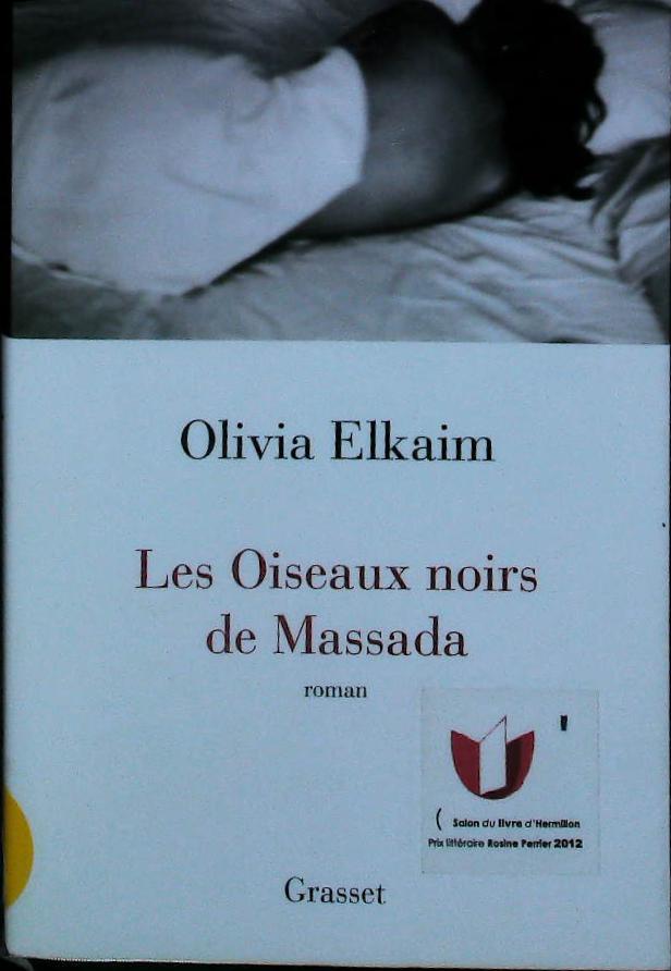 Les oiseaux noirs de Massada : livres pas cher d'occasion, de seconde main de l'association Lire et Créer