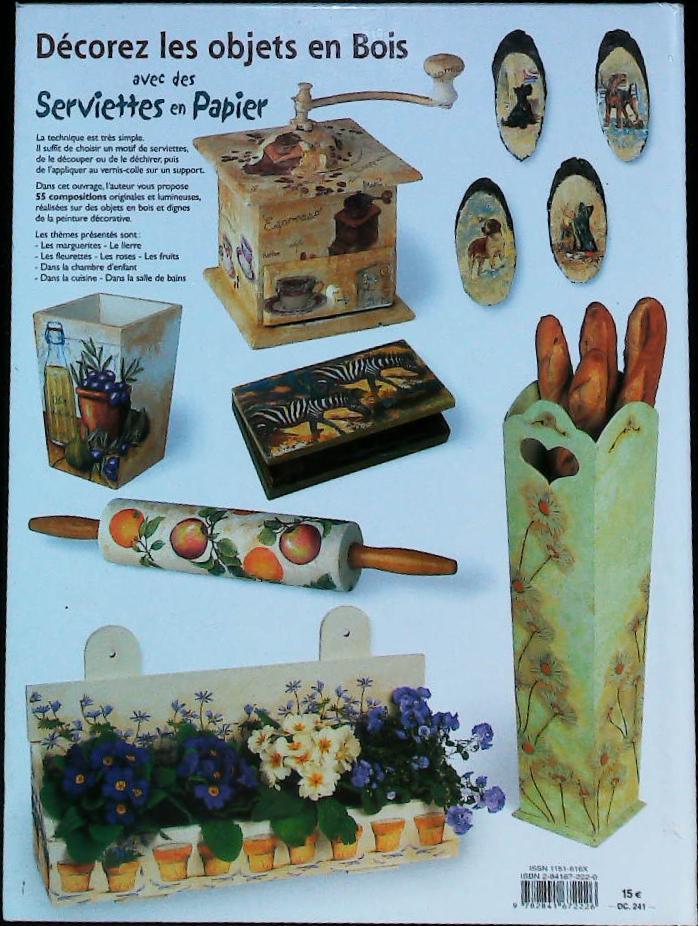 Décorez les objets en bois avec des serviettes en papier : livres pas cher d'occasion, de seconde main de l'association Lire et Créer