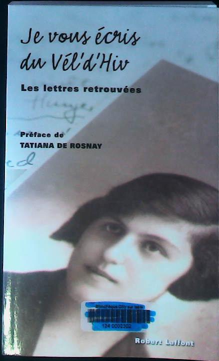 Je vous écris du Vel d'Hiv : livres pas cher d'occasion, de seconde main de l'association Lire et Créer