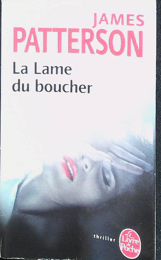 La lame du boucher : livres pas cher d'occasion, de seconde main de l'association Lire et Créer