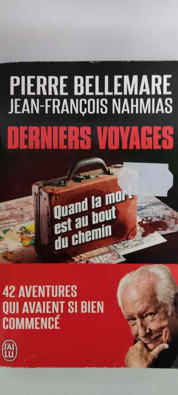Derniers voyages : livres pas cher d'occasion, de seconde main de l'association Lire et Créer