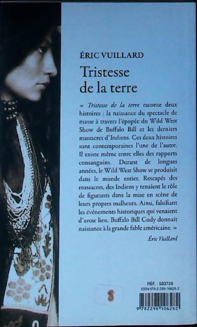 Tristesse de la terre: Une histoire de Buffalo Bill CODY : livres pas cher d'occasion, de seconde main de l'association Lire et Créer