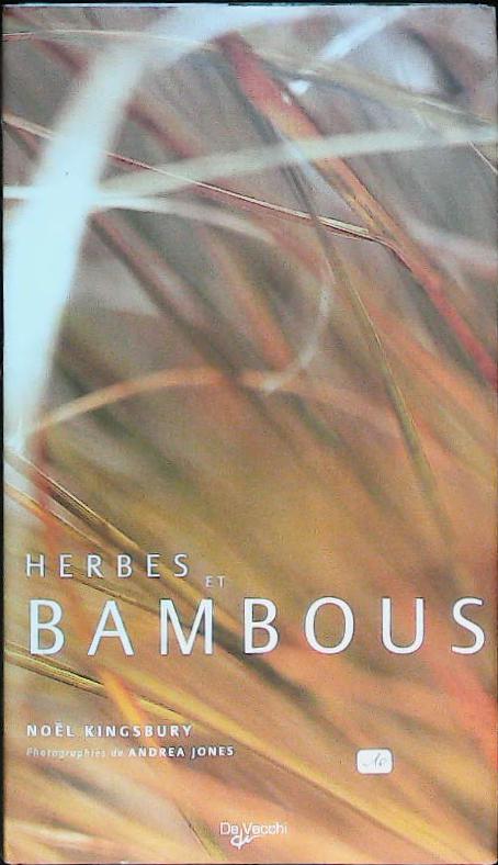 Herbes et bambous : livres pas cher d'occasion, de seconde main de l'association Lire et Créer