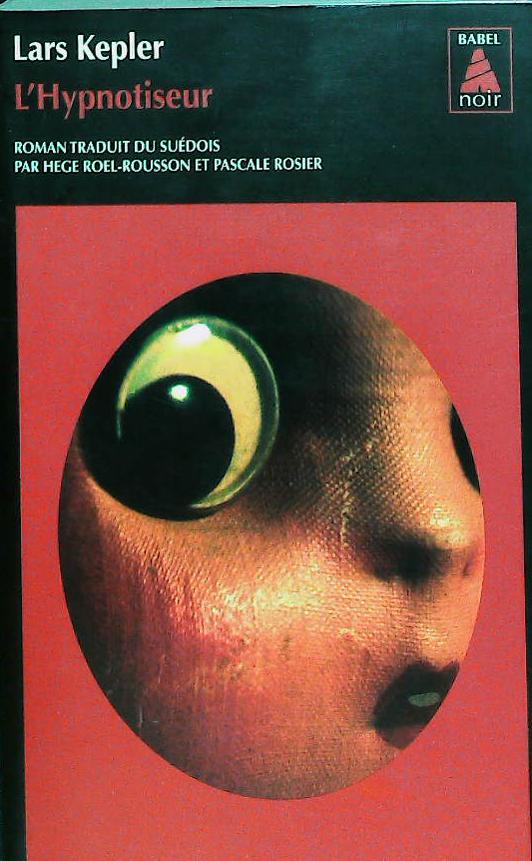 L'hypnotiseur : livres pas cher d'occasion, de seconde main de l'association Lire et Créer