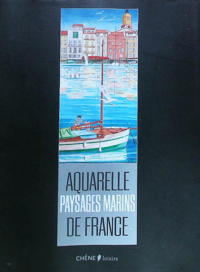 Aquarelles paysages marins : livres pas cher d'occasion, de seconde main de l'association Lire et Créer