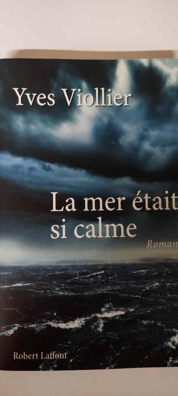 La mer était si calme : livres pas cher d'occasion, de seconde main de l'association Lire et Créer