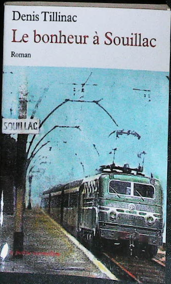 Le bonheur à Souillac : livres pas cher d'occasion, de seconde main de l'association Lire et Créer