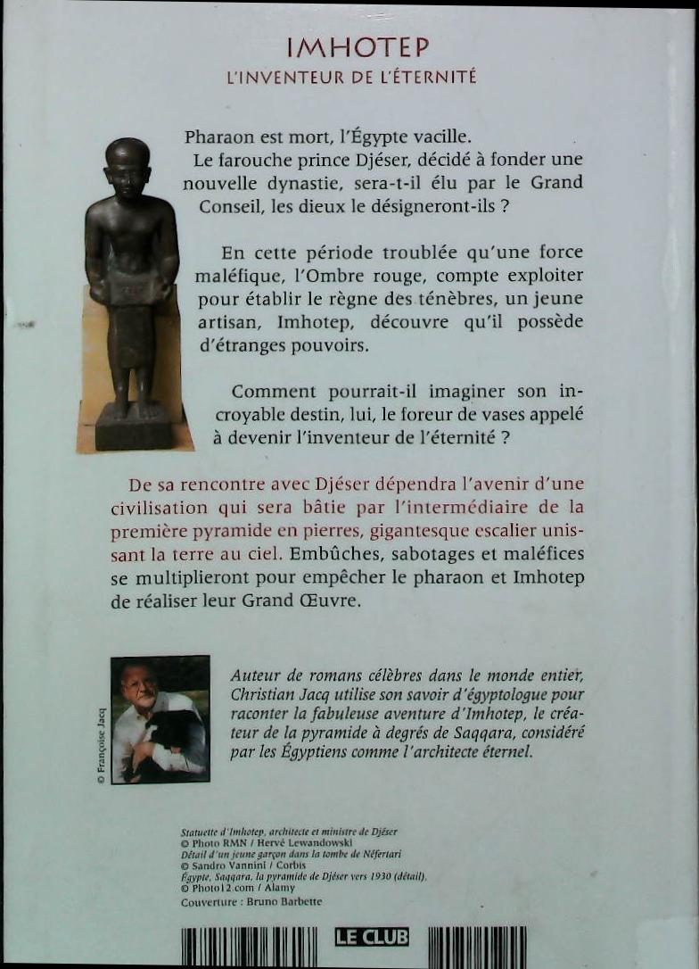 Imhotep, l'inventeur de l'éternité : livres pas cher d'occasion, de seconde main de l'association Lire et Créer