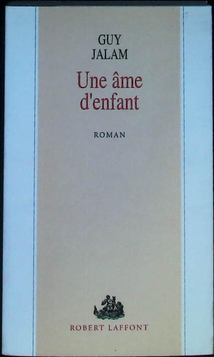 Une âme d'enfant : livres pas cher d'occasion, de seconde main de l'association Lire et Créer