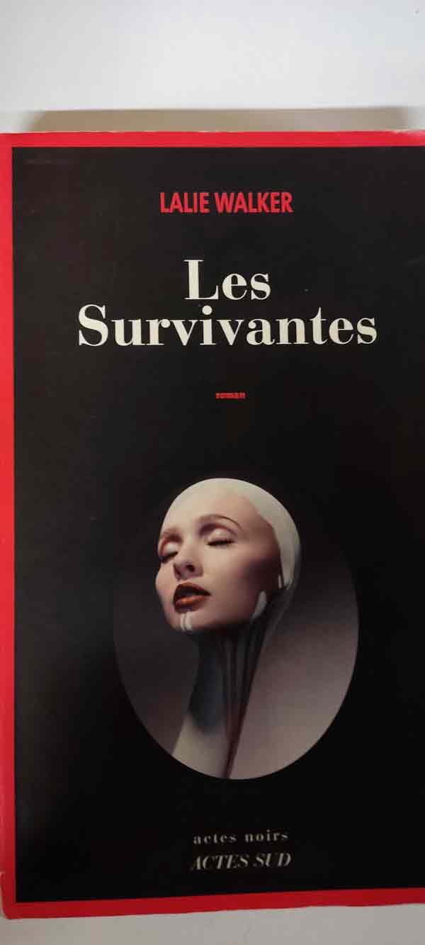Les survivantes : livres pas cher d'occasion, de seconde main de l'association Lire et Créer