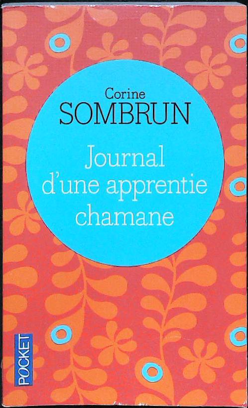 Journal d'une apprentie chamane : livres pas cher d'occasion, de seconde main de l'association Lire et Créer