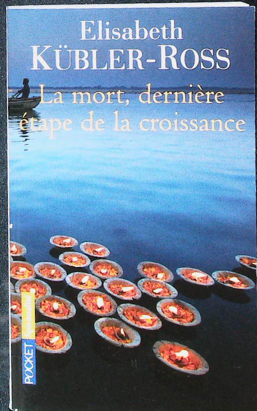 La mort dernière étape de la croissance : livres pas cher d'occasion, de seconde main de l'association Lire et Créer