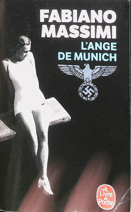 L'ange de Munich : livres pas cher d'occasion, de seconde main de l'association Lire et Créer