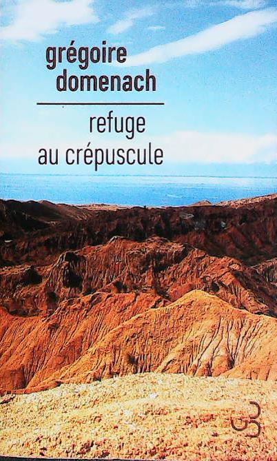 Refuge au crépuscule : livres pas cher d'occasion, de seconde main de l'association Lire et Créer