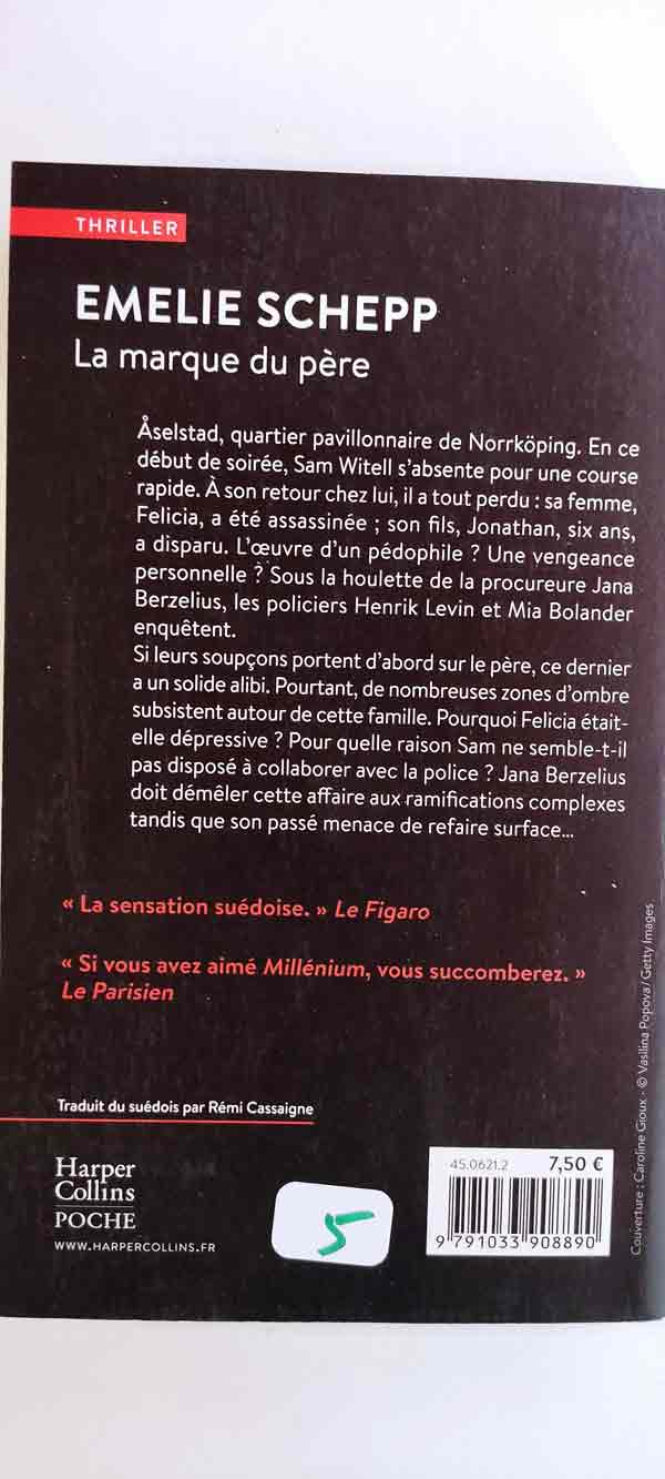 La marque du père: un nouvel opus de l'implacable Jana BERZELIUS : livres pas cher d'occasion, de seconde main de l'association Lire et Créer