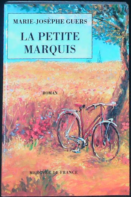 La petite marquis : livres pas cher d'occasion, de seconde main de l'association Lire et Créer