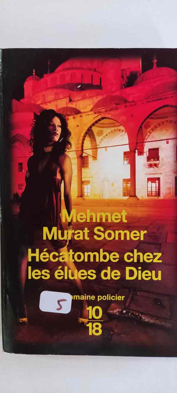 Hécatombe chez les élues de Dieu : livres pas cher d'occasion, de seconde main de l'association Lire et Créer