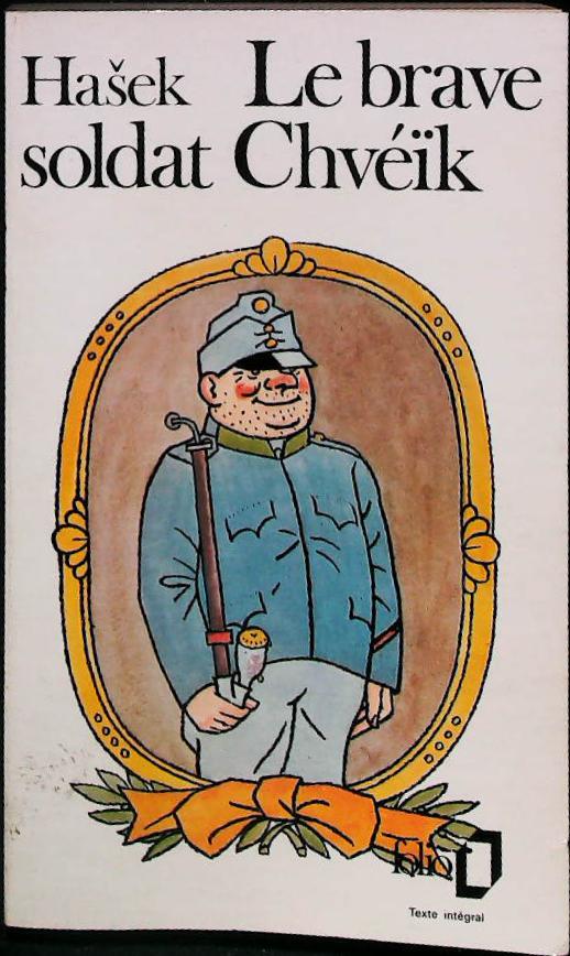 Le brave soldat Chveik : livres pas cher d'occasion, de seconde main de l'association Lire et Créer