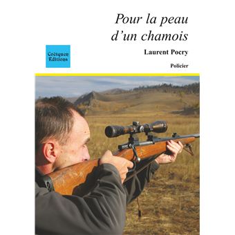 Pour la peau d'un chamois : livres pas cher d'occasion, de seconde main de l'association Lire et Créer