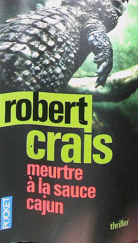 Meurtre à la sauce cajun : livres pas cher d'occasion, de seconde main de l'association Lire et Créer