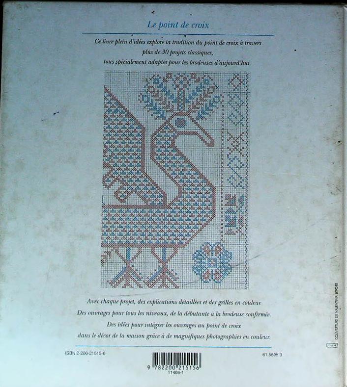 Le point de croix. 30 projets d'inspiration traditionnelle : livres pas cher d'occasion, de seconde main de l'association Lire et Créer
