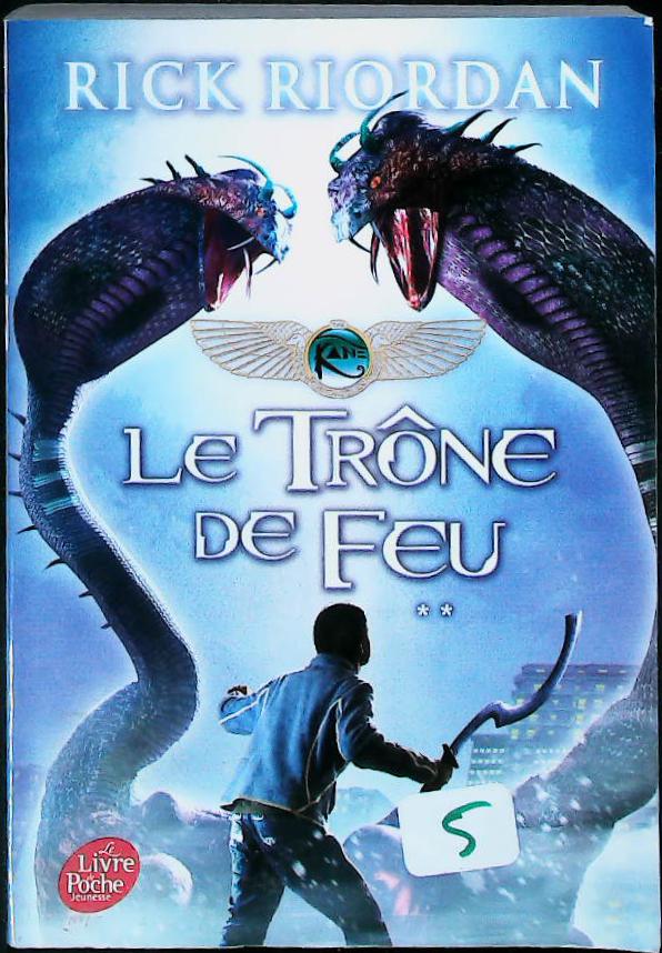The Kane chronicles T2 : le trône de feu : livres pas cher d'occasion, de seconde main de l'association Lire et Créer
