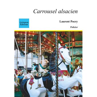 Carrousel alsacien : livres pas cher d'occasion, de seconde main de l'association Lire et Créer