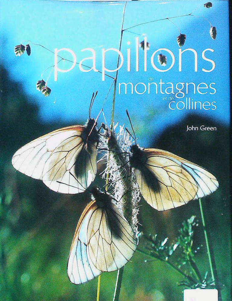 Papillons de montagnes et de collines : livres pas cher d'occasion, de seconde main de l'association Lire et Créer
