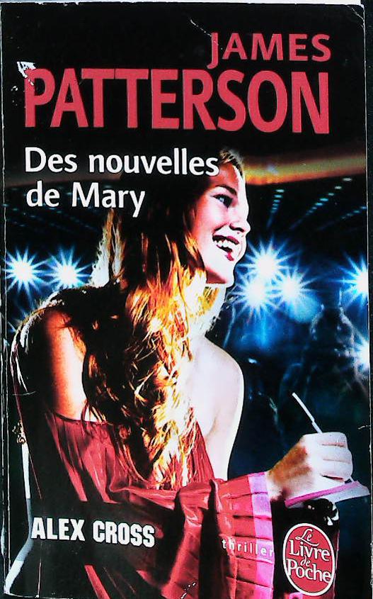 Des nouvelles de Mary (Alex CROSS) : livres pas cher d'occasion, de seconde main de l'association Lire et Créer