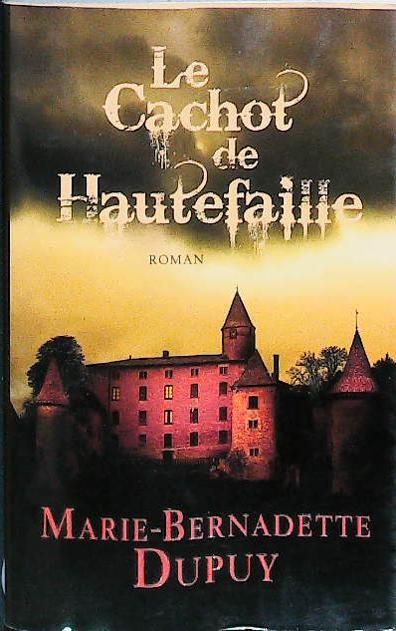 Le cachot de Hautefaille : livres pas cher d'occasion, de seconde main de l'association Lire et Créer