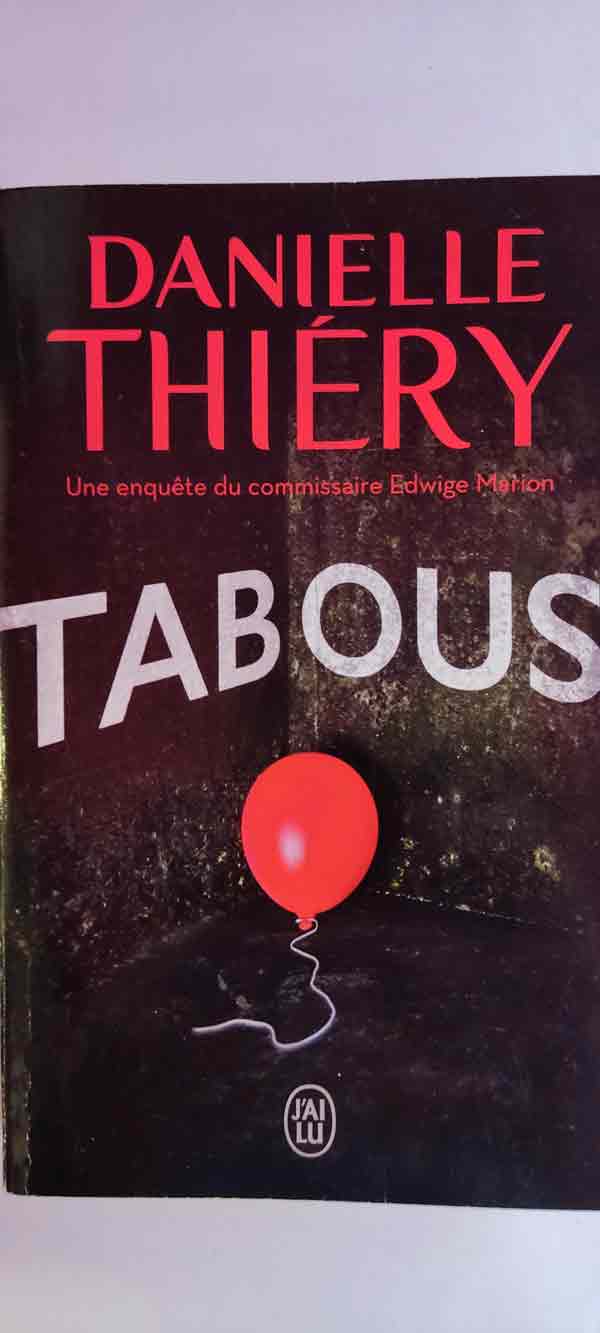 Tabous: une enquête de la commissaire Edwige MARION : livres pas cher d'occasion, de seconde main de l'association Lire et Créer