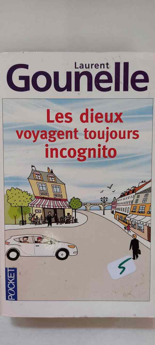 Les dieux voyagent toujours incognito : livres pas cher d'occasion, de seconde main de l'association Lire et Créer