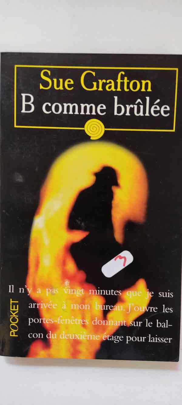 B comme brûlée : livres pas cher d'occasion, de seconde main de l'association Lire et Créer