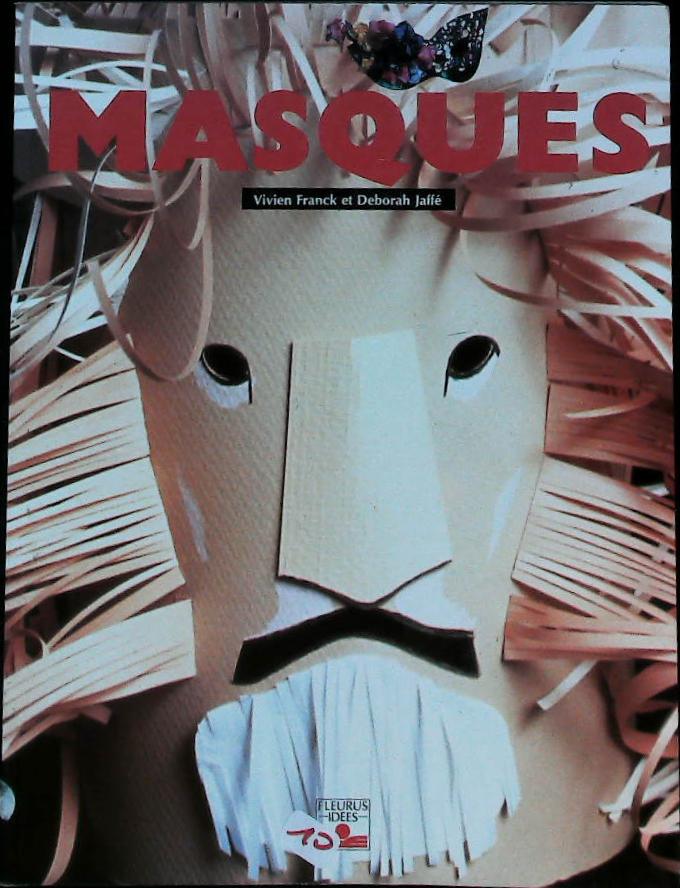 Masques : livres pas cher d'occasion, de seconde main de l'association Lire et Créer