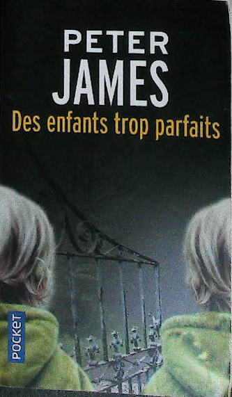 Des enfants trop parfaits : livres pas cher d'occasion, de seconde main de l'association Lire et Créer