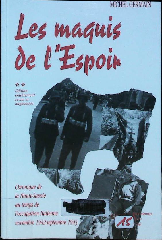 Le maquis de l'espoir (tome 2) : livres pas cher d'occasion, de seconde main de l'association Lire et Créer