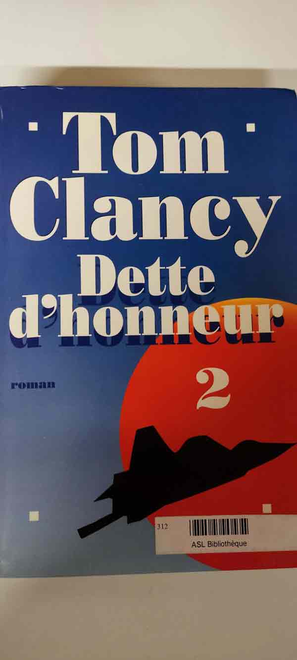 Dette d'honneur T2 : livres pas cher d'occasion, de seconde main de l'association Lire et Créer