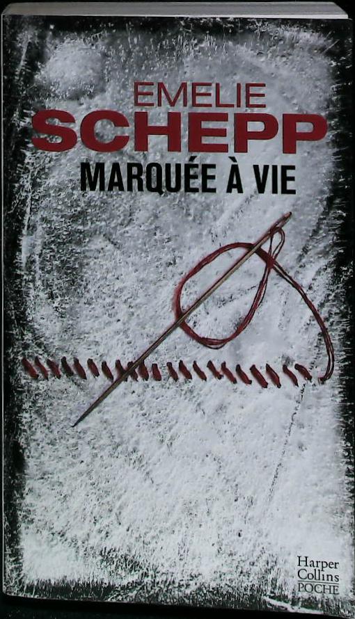 Marquée à vie : livres pas cher d'occasion, de seconde main de l'association Lire et Créer