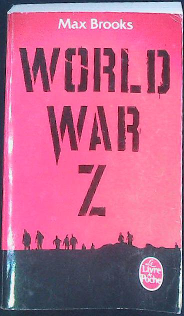 World war z : livres pas cher d'occasion, de seconde main de l'association Lire et Créer