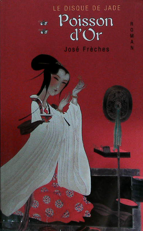 LE DISQUE DE JADE : Poisson d'or TOME 2 : livres pas cher d'occasion, de seconde main de l'association Lire et Créer