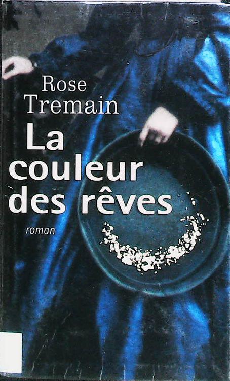 La couleur des rêves : livres pas cher d'occasion, de seconde main de l'association Lire et Créer