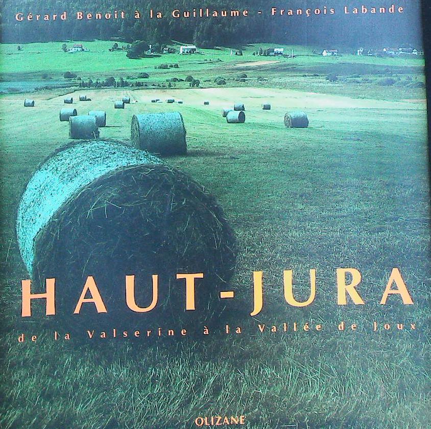 HAUT-JURA - de la Valserine a la Vallée de Joux : livres pas cher d'occasion, de seconde main de l'association Lire et Créer